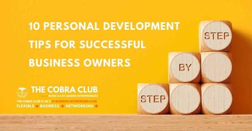 10 Personal Development Tips for Successful Business Owners